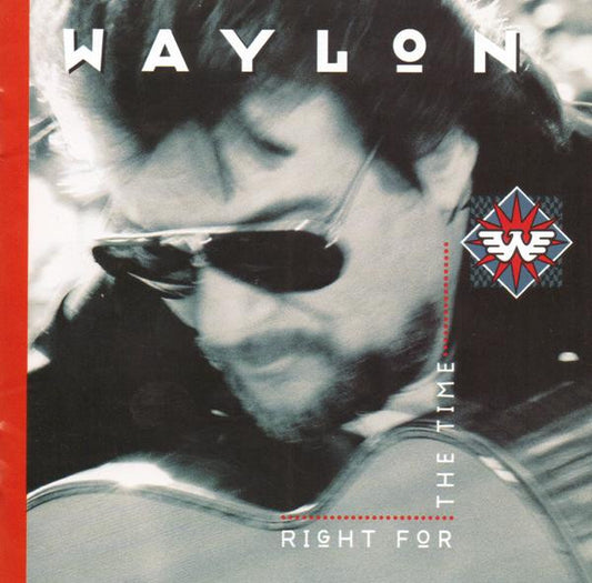 JENNINGS, WAYLON  - RIGHT FOR THE TIME