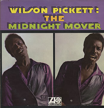 PICKETT, WILSON  - MIDNIGHT MOVER