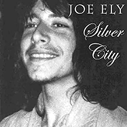 JOE ELY - SILVER CITY (CD)