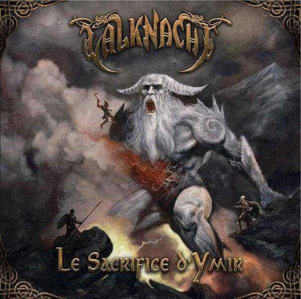 VALKNACHT  - LE SACRIFICE DYMIR