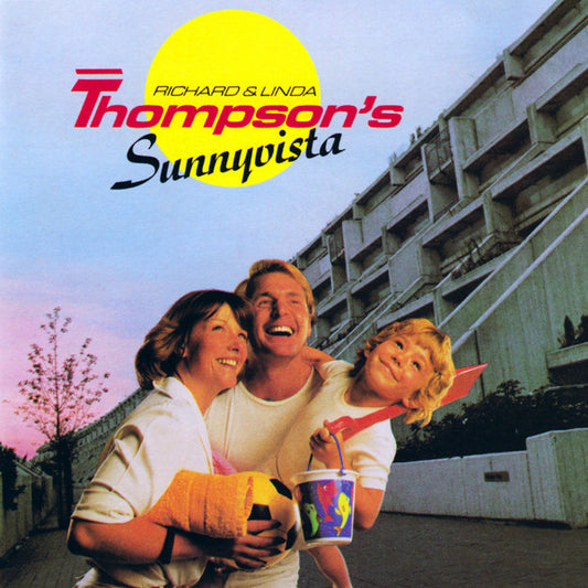THOMPSON, RICHARD & LINDA  - SUNNYVISTA (REISSUE)(1992)