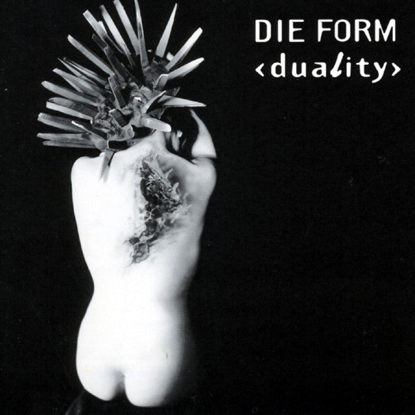 DIE FORM  - DUALITY