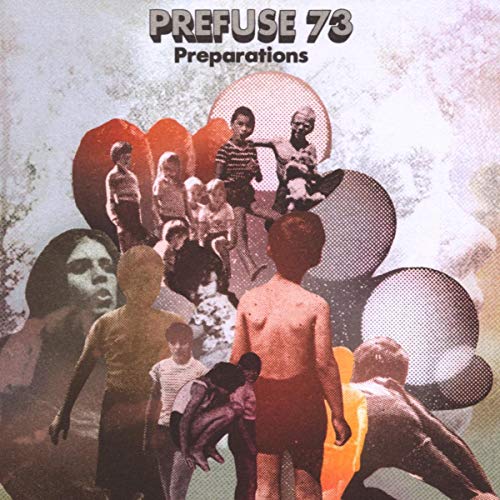 PREFUSE 73 - PREPARATIONS (CD)