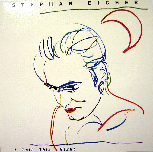 EICHER, STEPHAN  - I TELL THIS NIGHT