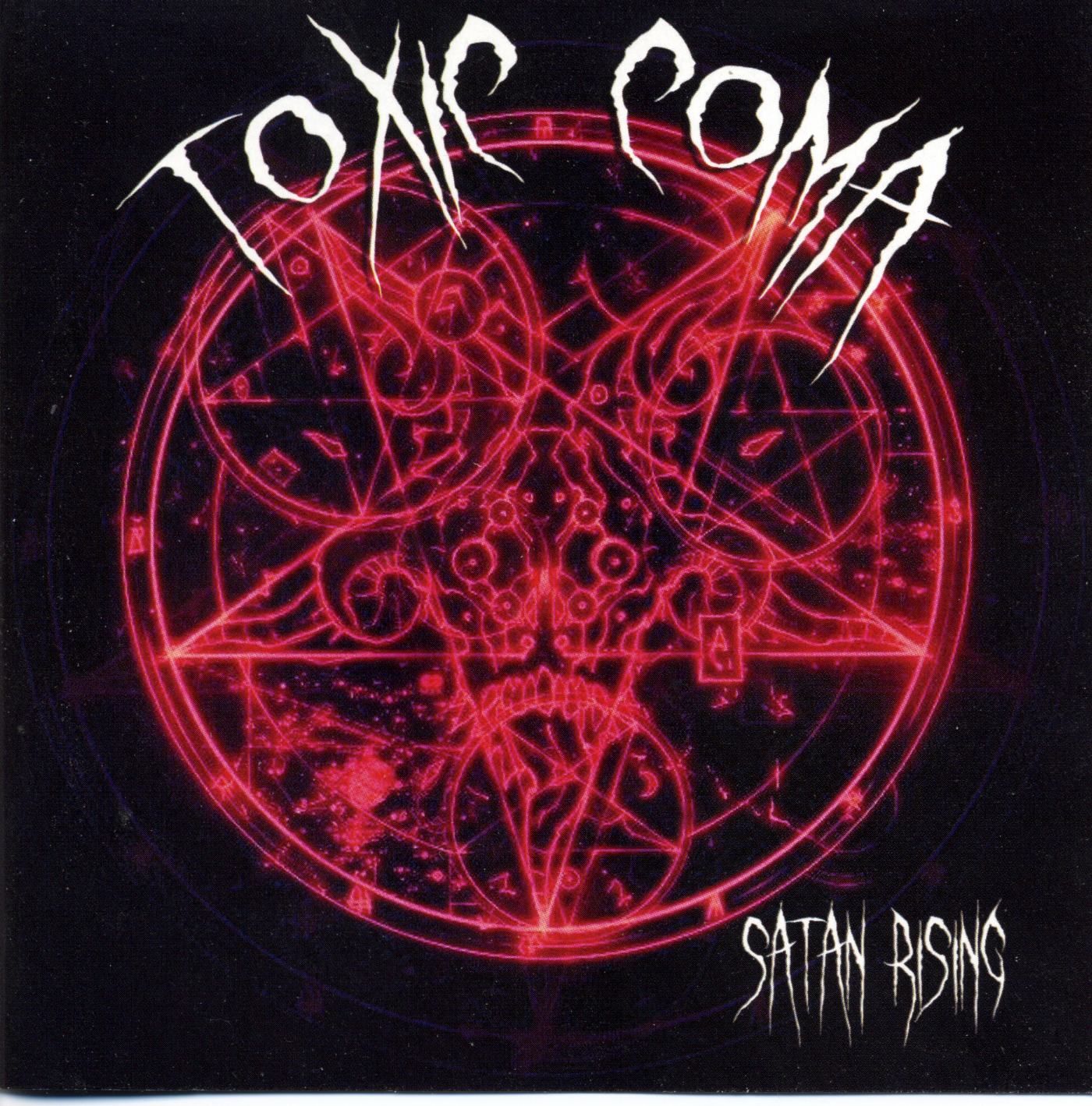 TOXIC COMA  - SATAN RISING