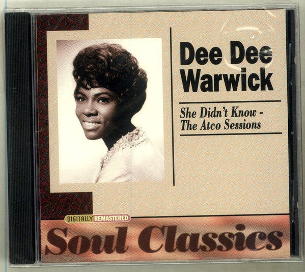 WARWICK, DEE DEE  - SHE DIDN'T KNOW: THE ATCO SESSIONS