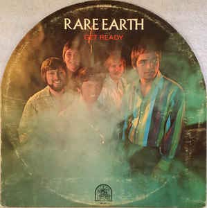 RARE EARTH - GET READY