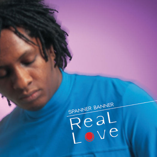 SPANNER BANNER  - REAL LOVE