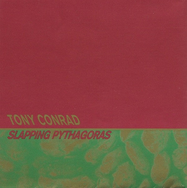 CONRAD, TONY  - SLAPPING PYTHAGORAS