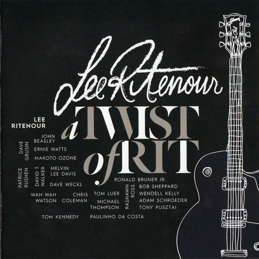 RITENOUR, LEE  - A TWIST OF RIT