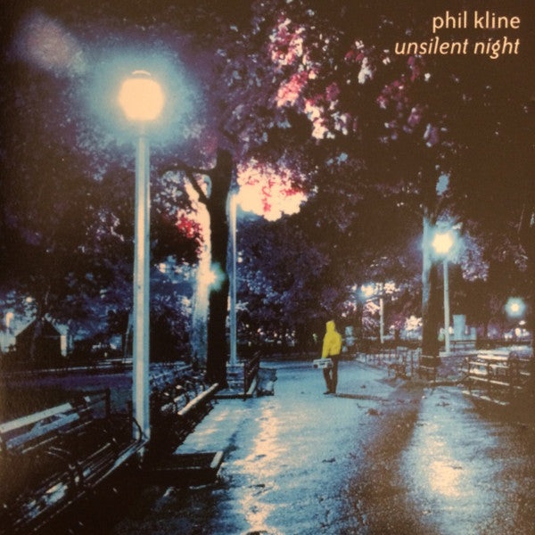 KLINE, PHIL  - UNSILENT NIGHT