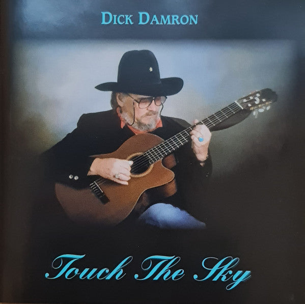 DAMRON, DICK  - TOUCH THE SKY