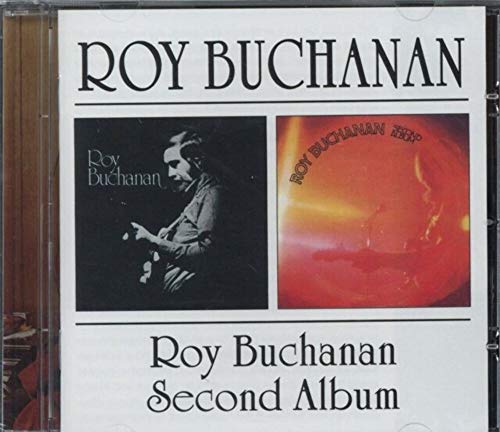 BUCHANAN, ROY - ST/SECOND ALBUM