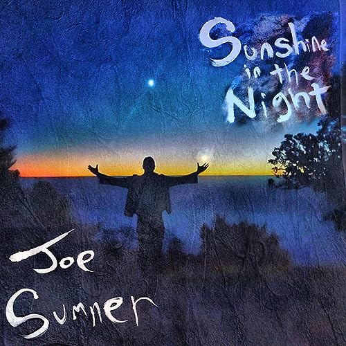 JOE SUMNER - SUNSHINE IN THE NIGHT (CD)