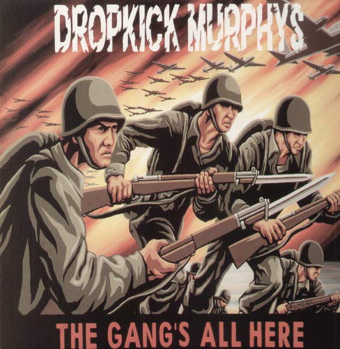 DROPKICK MURPHYS - THE GANG'S ALL HERE (VINYL)