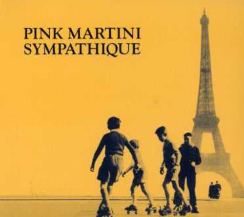 PINK MARTINI - SYMPATHIQUE (CD)
