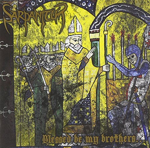 SARPANITUM - BLESSED BE MY BROTHERS (CD)