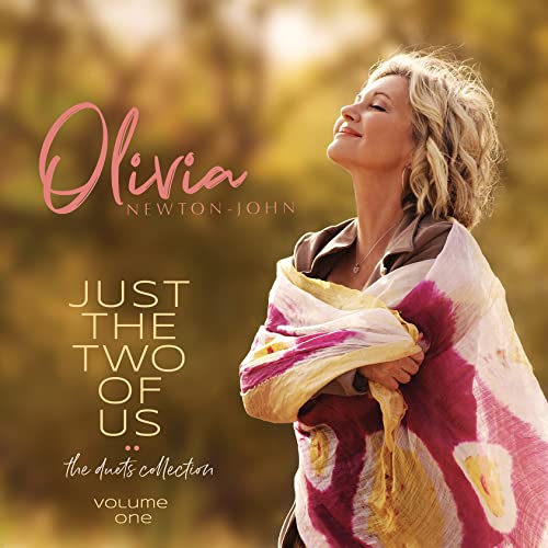 OLIVIA NEWTON-JOHN - JUST THE TWO OF US: THE DUETS COLLECTION (VOLUME ONE) (CD)