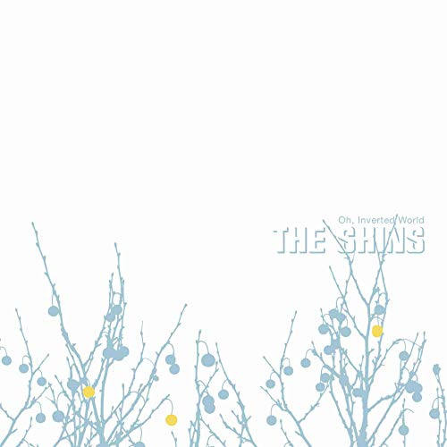 THE SHINS - OH INVERTED WORLD (20TH ANNIVERSARY REMASTER) (CD)