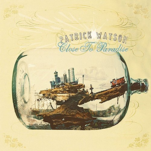 WATSON, PATRICK - CLOSE TO PARADISE (DELUXE 2LP VINYL)