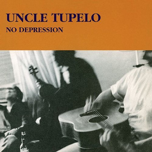 UNCLE TUPELO - NO DEPRESSION (VINYL)