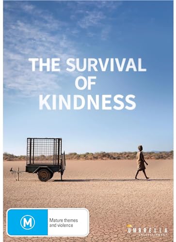 THE SURVIVAL OF KINDNESS