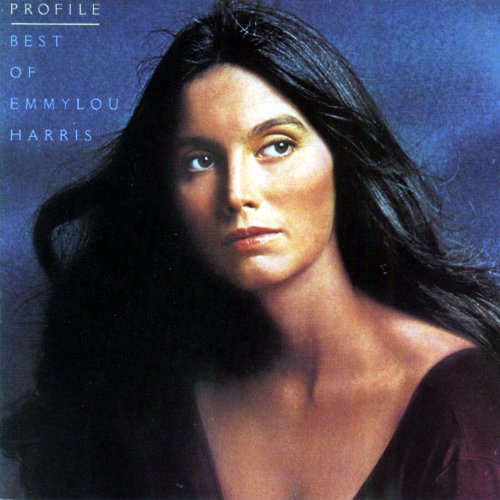 EMMYLOU HARRIS - PROFILE/BEST OF EMMYLOU HARRIS (CD)