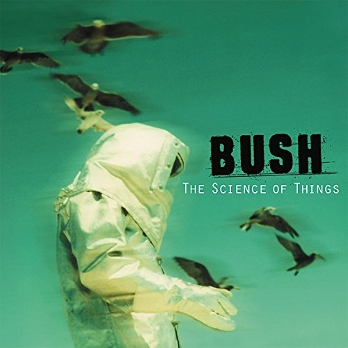 BUSH - THE SCIENCE OF THINGS (REMASTERED) (CD)