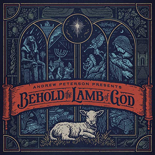 PETERSON, ANDREW - BEHOLD THE LAMB OF GOD (CD)