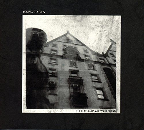 YOUNG STATUES - FLATLANDS ARE YOUR FRIEND (CD)