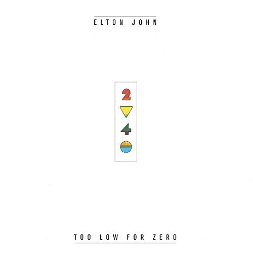JOHN, ELTON - TOO LOW FOR ZERO (VINYL)