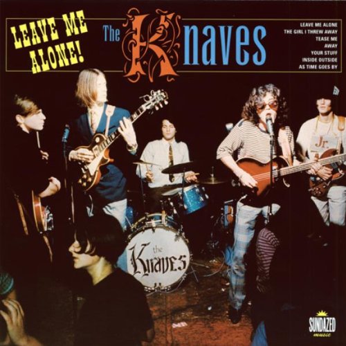 THE KNAVES - LEAVE ME ALONE! [VINYL]
