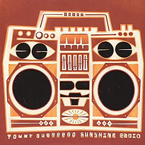 TOMMY GUERRERO - SUNSHINE RADIO (VINYL)