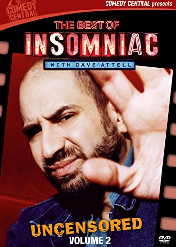 DAVE ATTELL - THE BEST OF INSOMNIAC WITH DAVE ATTELL, VOLUME 2 (UNCENSORED)