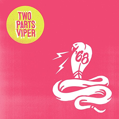 '68 - TWO PARTS VIPER (VINYL)