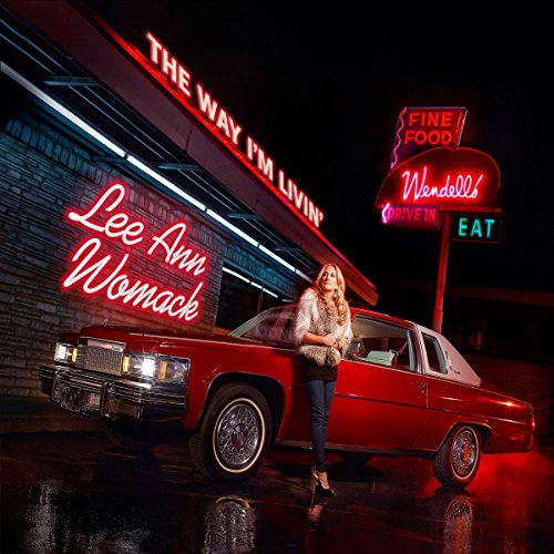 WOMACK, LEE ANN - THE WAY I'M LIVIN (CD)