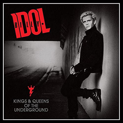 BILLY IDOL - KINGS AND QUEENS OF THE UNDERGROUND (CD)