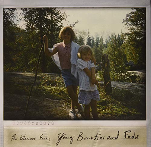 GLORIOUS SONS - YOUNG BEAUTIES AND FOOLS (VINYL)