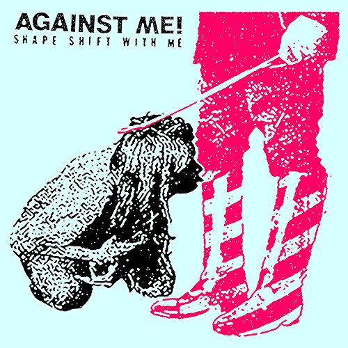 AGAINST ME! - SHAPE SHIFT WITH ME (CD)