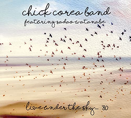 COREA, CHICK / WATANABE, SADAO - LIVE UNDER THE SKY 80 (CD)