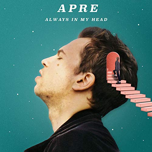 APRE - ALWAYS IN MY HEAD (CD)