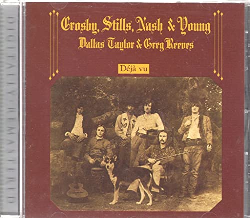CSNY  - DEJA VU (REMASTERED)
