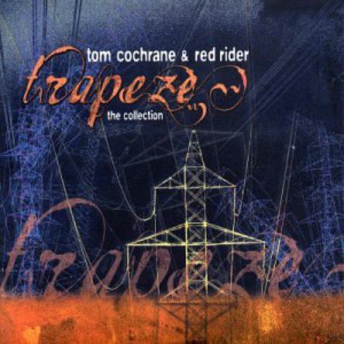 COCHRANE, TOM & RED RIDER  - TRAPEZE: COLLECTION (3CDS)