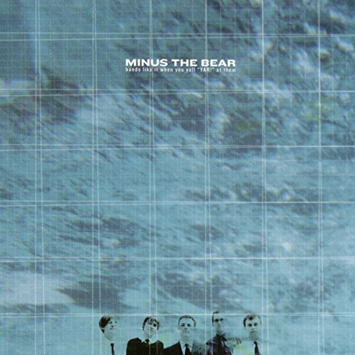 MINUS THE BEAR - BANDS LIKE IT WHEN YOU YELL YA