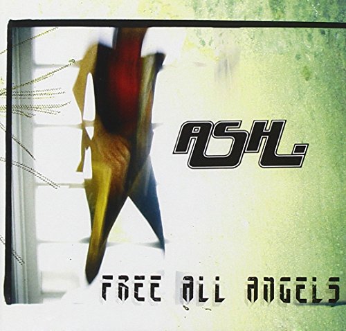 ASH - FREE ALL ANGELS