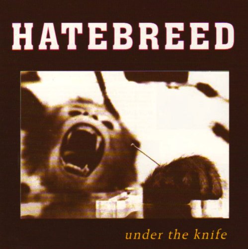 HATEBREED  - UNDER THE KNIFE
