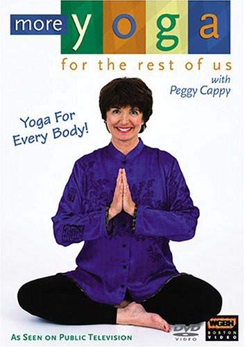 MORE YOGA FOR THE REST OF US WITH PEGGY CAPPY^MORE YOGA FOR THE REST OF US WITH PEGGY CAPPY^MORE YOGA FOR THE REST OF US WITH PEGGY CAPPY^MORE YOGA FOR THE REST OF US WITH PEGGY CAPPY
