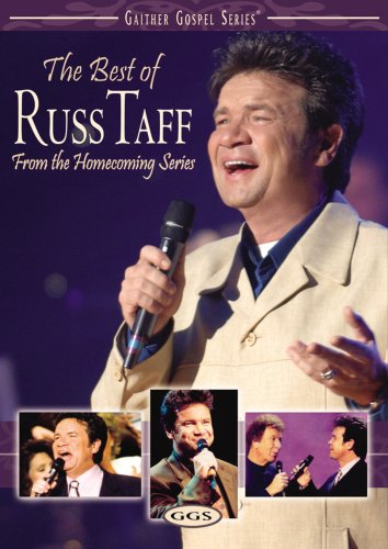 RUSS TAFF: THE BEST OF RUSS TAFF - FROM THE HOMECOMING SERIES