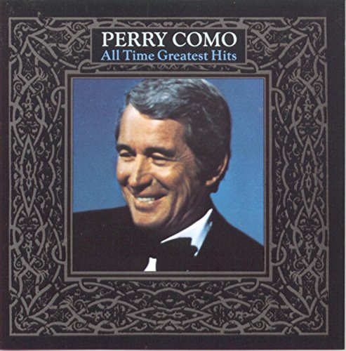 COMO, PERRY - ALL TIME GREATEST V1 (CD)