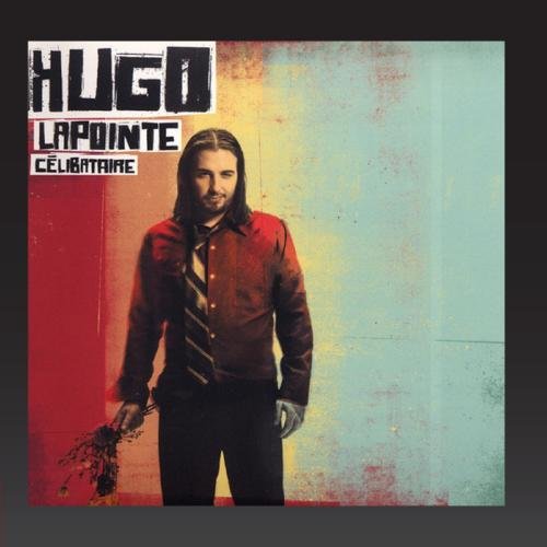LAPOINTE, HUGO - CLIBATAIRE (CD)